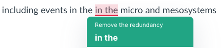 This screenshot shows Grammarly suggesting an accurate edit to remove a typo where I have the same two words twice in a row. Microsoft Word did not catch this typo.