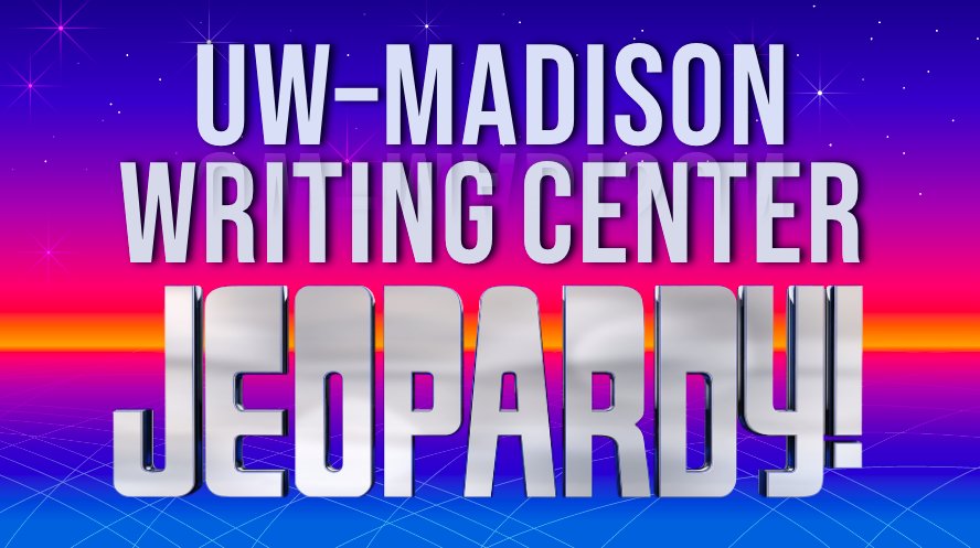 screenshot from fictitious Writing Center Jeopardy! game