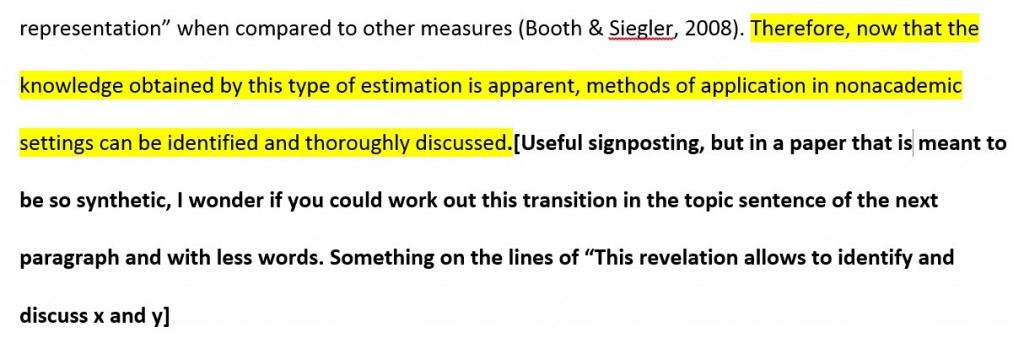 Text highlighted in yellow followed by text in bold. Highlighted text reads: "Therefore, now that the knowledge obtained by this type of estimation is apparent, methods of application in nonacademic settings can be identified and thoroughly discussed." Text in bold reads: "Useful signposting, but in a paper that is meant to be so synthetic, I wonder if you could work out this transition in the topic sentence of the next paragraph and with less words. Something on the lines of “This revelation allows to identify and discuss x and y."